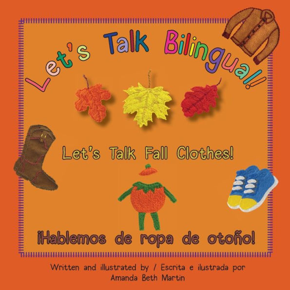 Let's Talk Fall Clothes! / ï¿½Hablemos de ropa de otoï¿½o!
