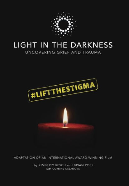 Light in the Darkness: Uncovering Grief and Trauma