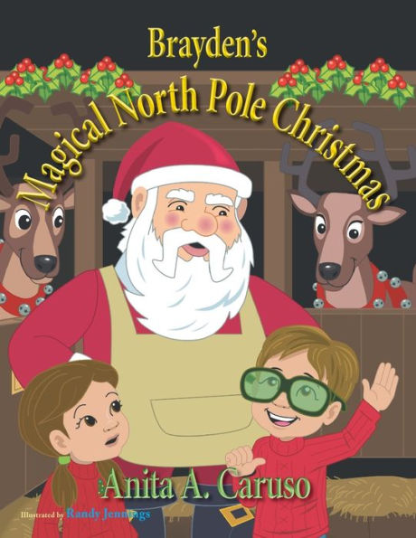 Brayden's Magical North Pole Christmas: Book 5 the Journey Series