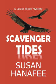 Title: Scavenger Tides, Author: Susan Hanafee