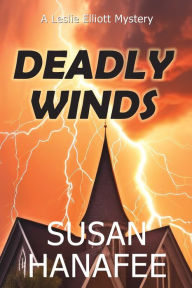 Title: Deadly Winds, Author: Susan Hanafee