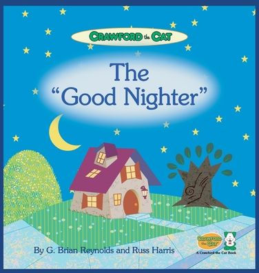 Crawford the Cat - The Good Nighter