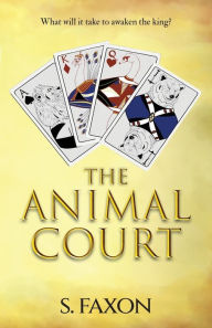 Title: The Animal Court, Author: S. Faxon
