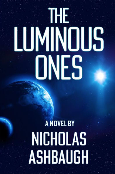 The Luminous Ones