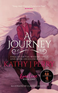 Title: A Journey, Author: Kathy J Perry