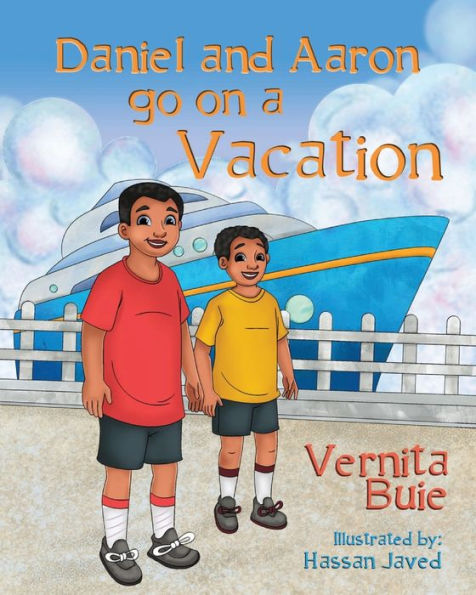 Daniel and Aaron go on a Vacation