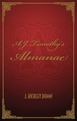 A.J. Timothy's Almanac