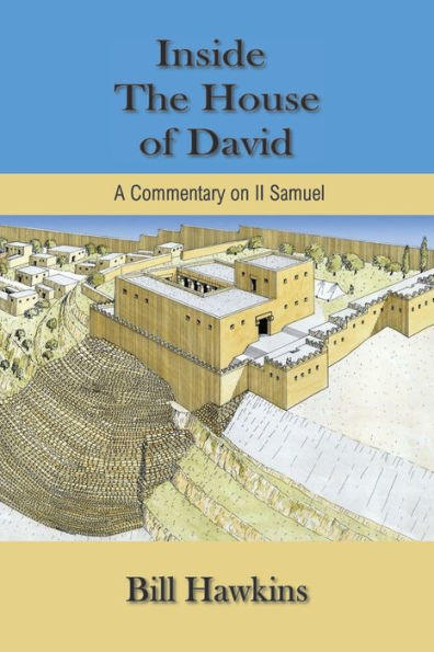 Inside the House of David