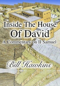 Title: Inside the House of David, Author: Bill Hawkins