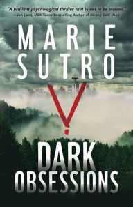 Downloading a kindle book to ipad Dark Obsessions by Marie Sutro FB2 RTF ePub