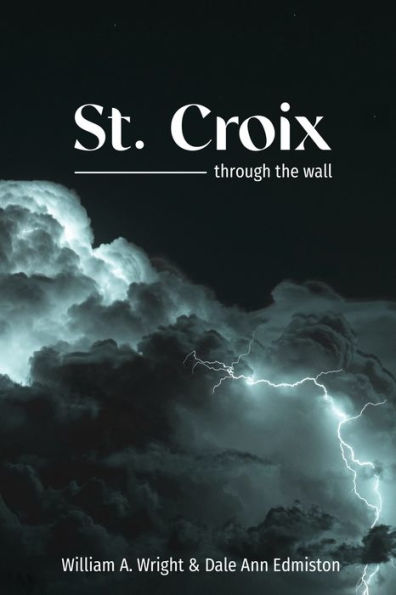 St. Croix: through the wall