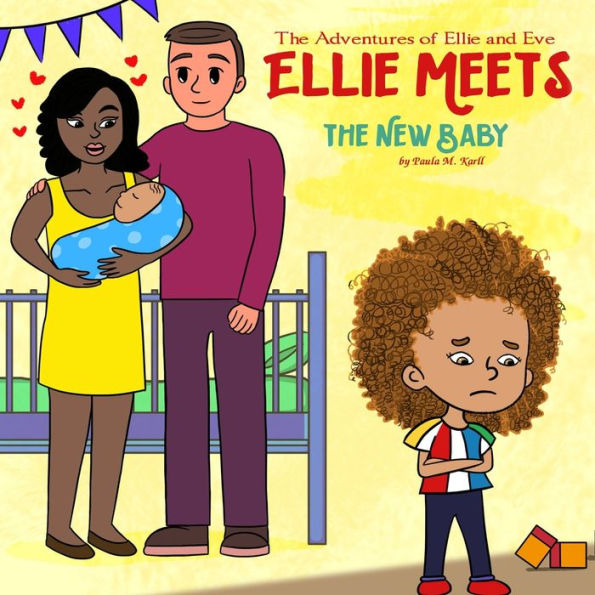 the Adventures of Ellie and Eve Meets New Baby