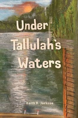 Under Tallulah's Waters