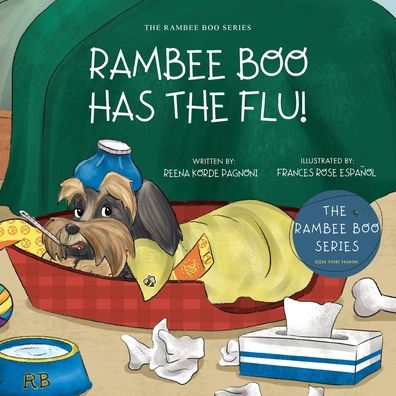 Rambee Boo Has the Flu!