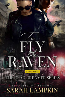 To Fly the Raven
