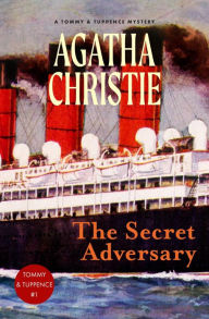 Title: The Secret Adversary: A Tommy and Tuppence Mystery (Warbler Classics), Author: Agatha Christie