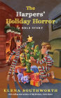 The Harpers' Holiday Horror: A BBLS Story