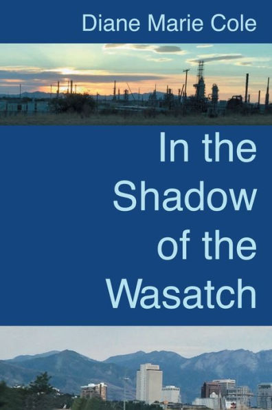 the Shadow of Wasatch