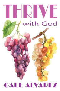 Thrive with God