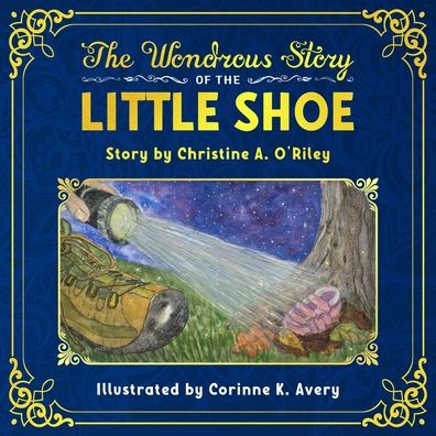 the Wondrous Story of Little Shoe