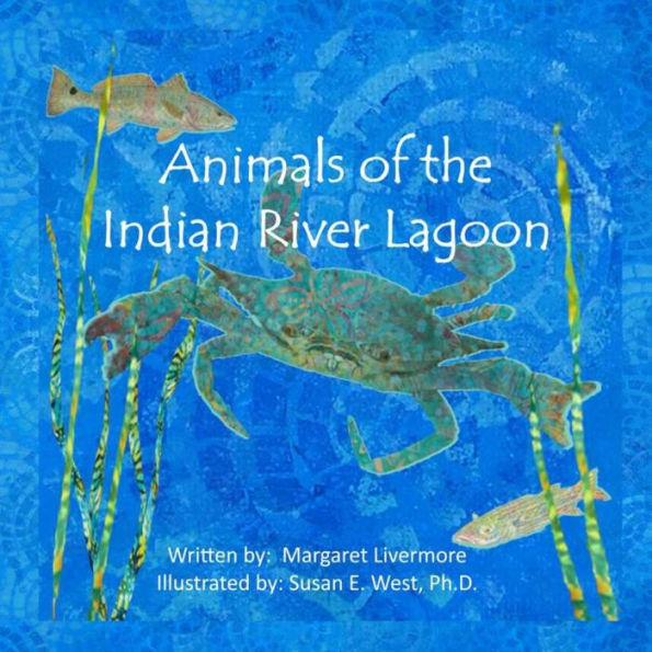 Animals of the Indian River Lagoon: A book of poems and fun facts