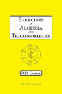 Exercises in Algebra and Trigonometry