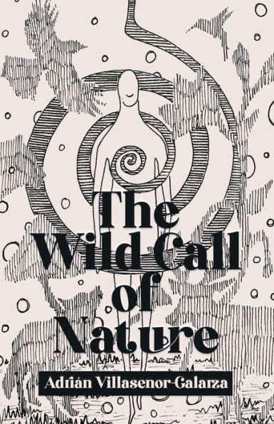 The Wild Call of Nature