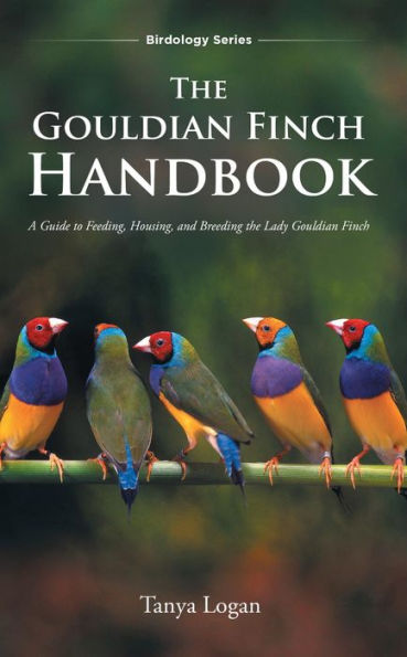 The Gouldian Finch Handbook