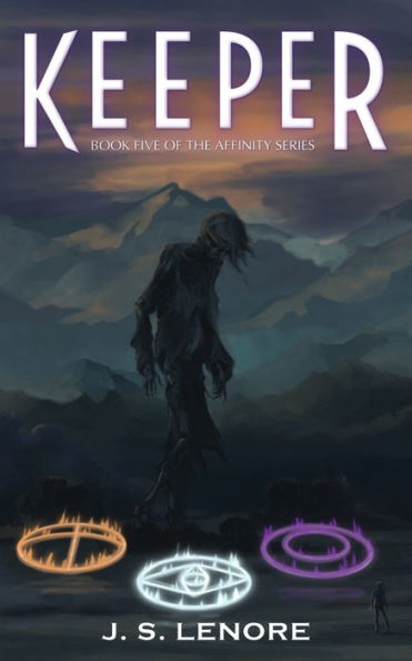 Keeper: Book Five of the Affinity Series