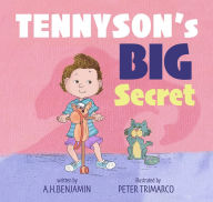 Title: Tennyson's Big Secret, Author: A.H. Benjamin