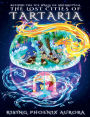 The Lost Cities of Tartaria: Beyond The Ice Walls of Antarctica
