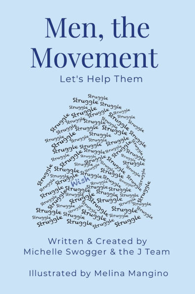 Men, the Movement: Let's Help Them