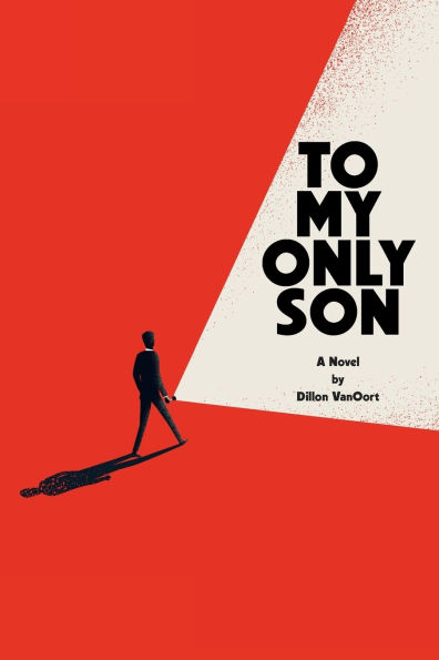 To My Only Son