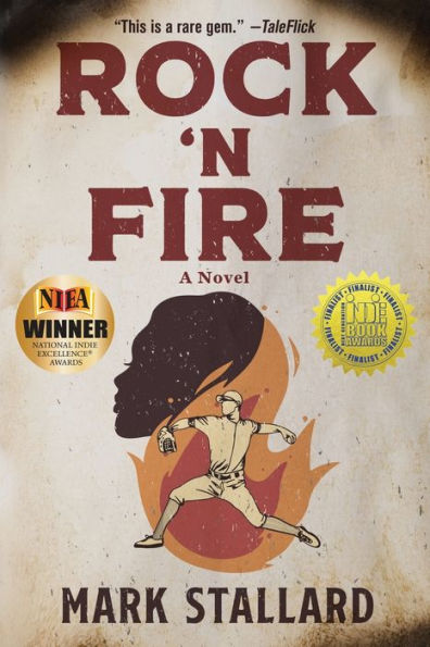 Rock 'n Fire: A Novel