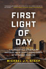 First Light of Day: A Cautionary Tale of Our Future Written by One of Today's Leading Experts on Technology Innovation