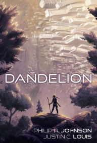 Title: Dandelion, Author: Philip R Johnson