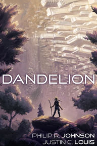 Title: Dandelion, Author: Philip R Johnson