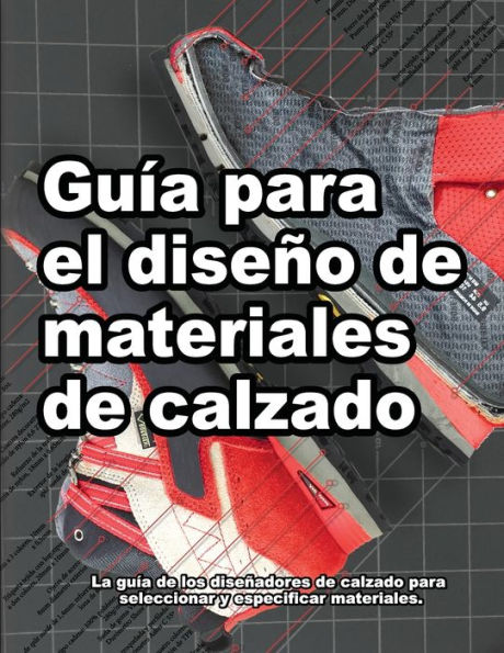 Guía para el diseño de materiales de calzado