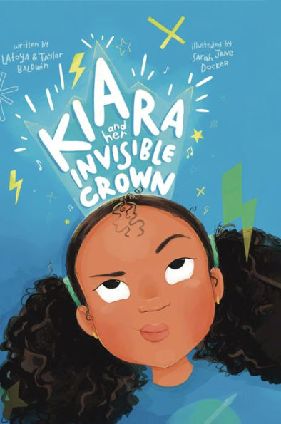 Kiara and her Invisible Crown