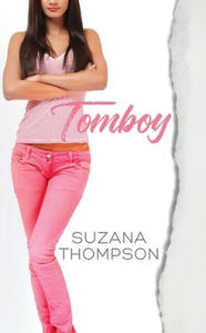 Title: Tomboy, Author: Suzana Thompson