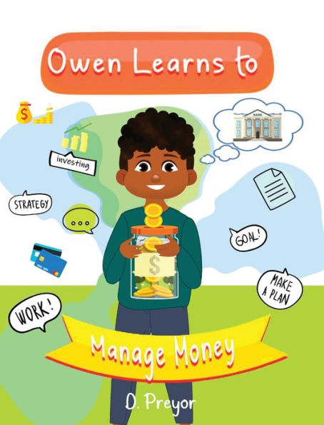 Owen Learns to Manage Money