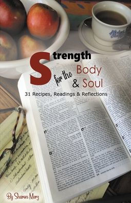 Strength for the Body & Soul