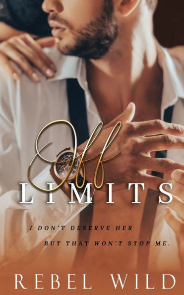 Off Limits: A single dad, second chance romance