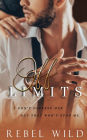 Off Limits: A single dad, second chance romance