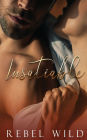 Insatiable: A second chance, single dad romance
