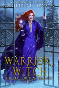 Title: Warrior Witch, Author: Danielle L Jensen
