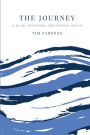 The Journey: A 40-Day Devotional for Spiritual Health