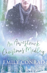 Title: An Awestruck Christmas Medley: A Contemporary Christian Romance Novella, Author: Emily Conrad