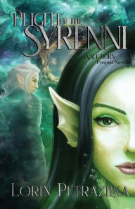 Best free audio books to download Plight of the Syrenni: A Vale Born Prequel Novella in English by Lorin Petrazilka DJVU CHM
