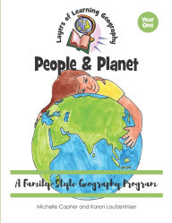 Title: People & Planet: A Family-Style Geography Program, Author: Karen Loutzenhiser